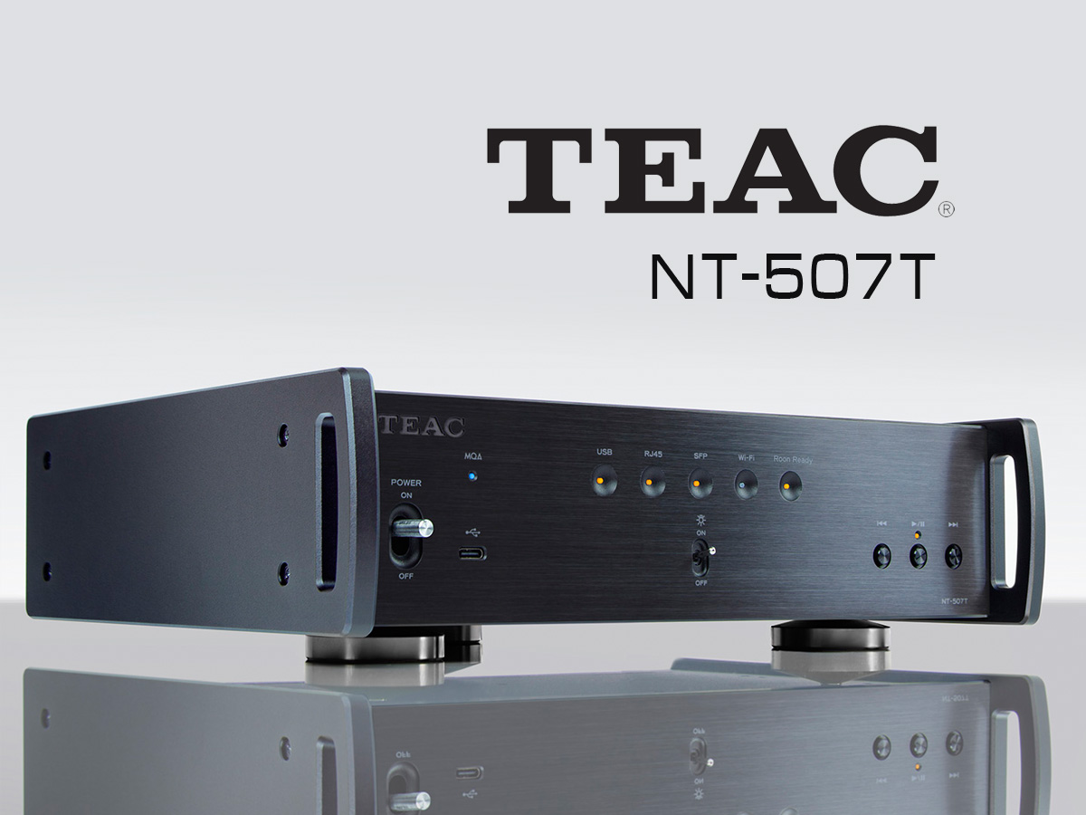 News - TEAC NT-507T: New Network Transport in the Reference 500 Series -  RMS-store.eu - Hi-Fi Home Cinema Audio-Video